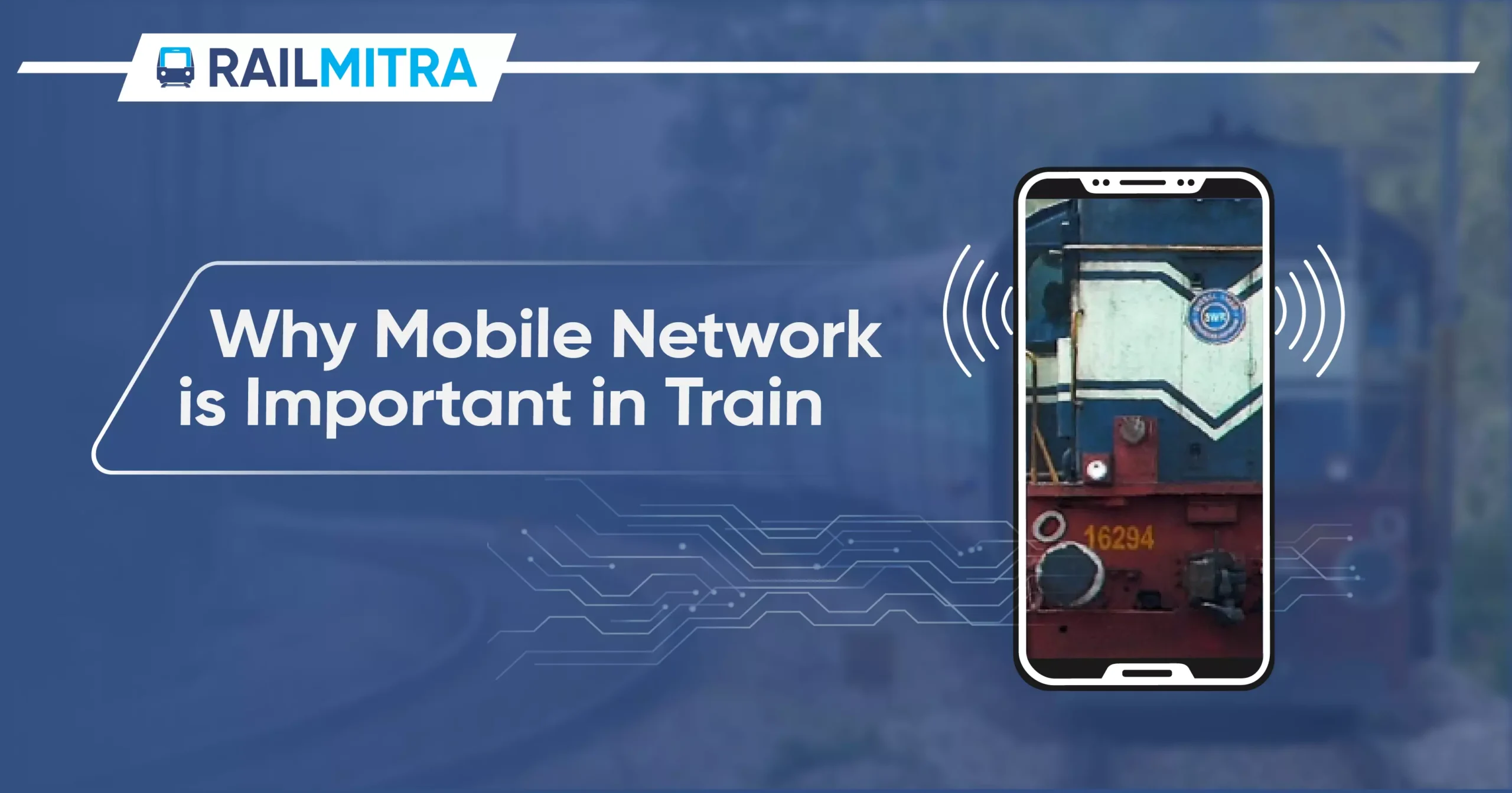 Why Mobile Network is Important in Train RailMitra
