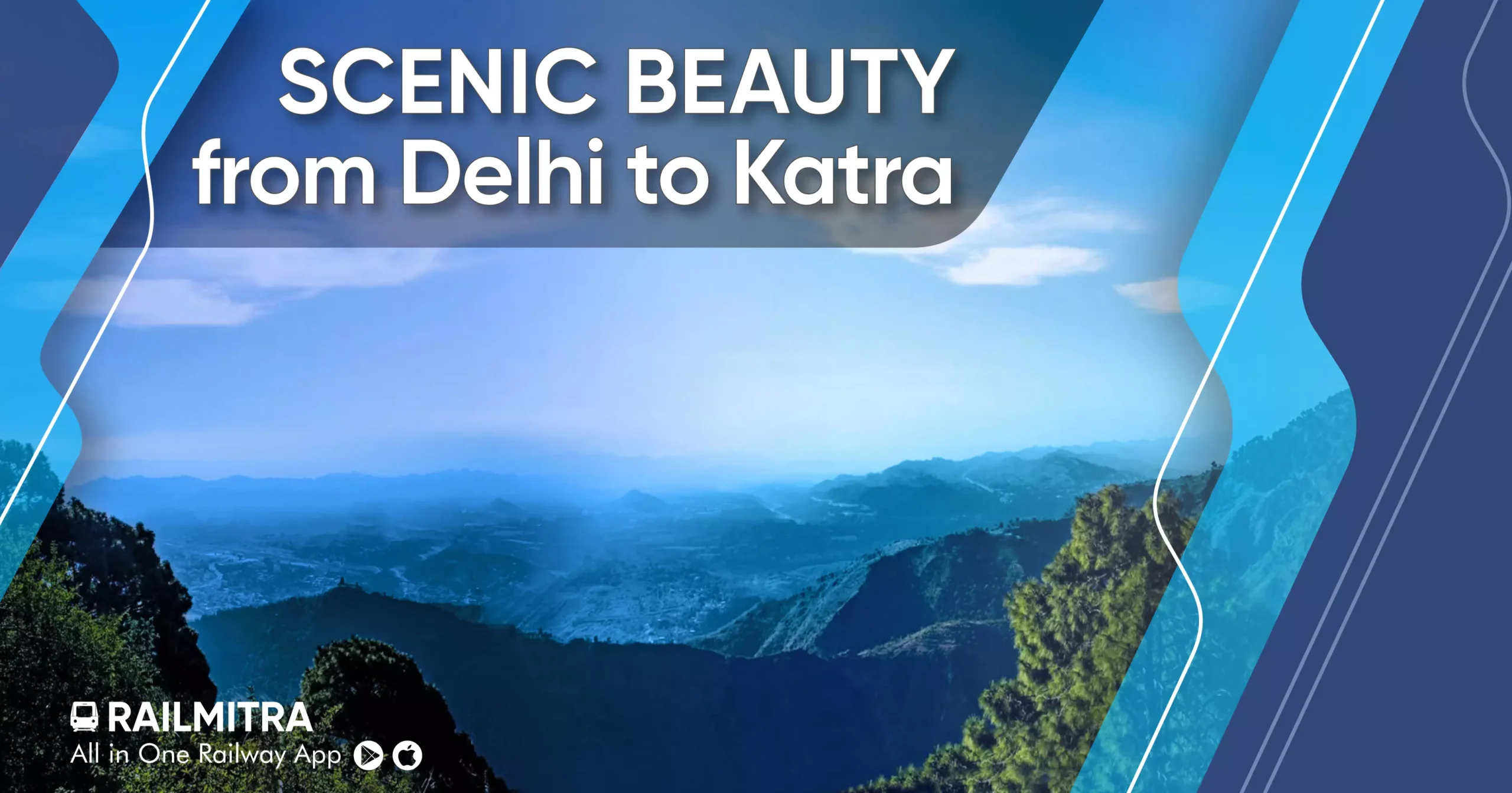 Scenic Beauty from Delhi to Katra RailRestro.webp