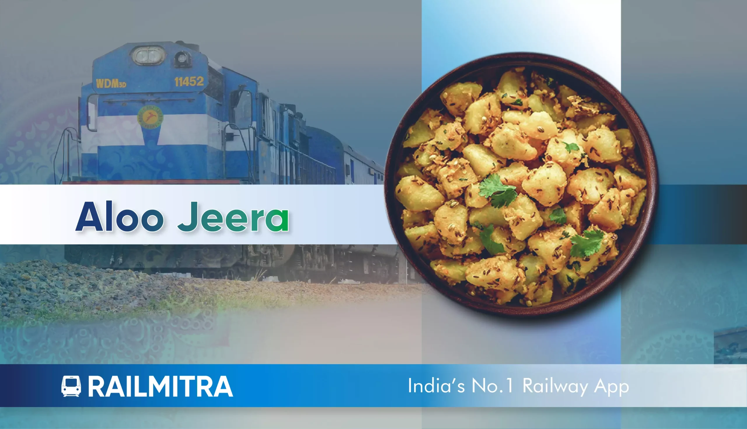 Aloo Jeera RailMitra