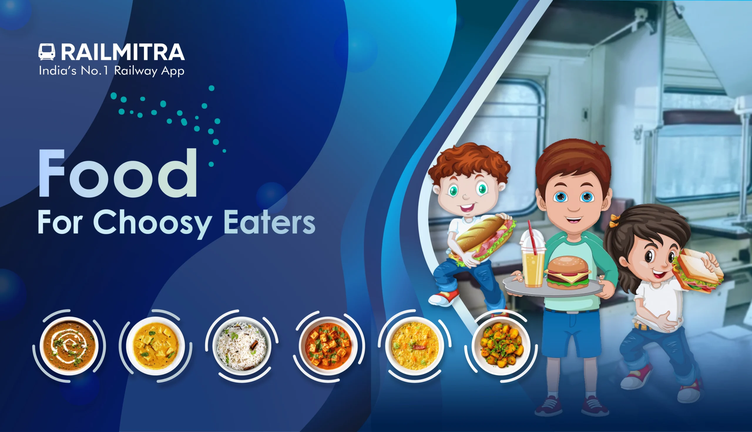 Food for choosy Eaters RailMitra