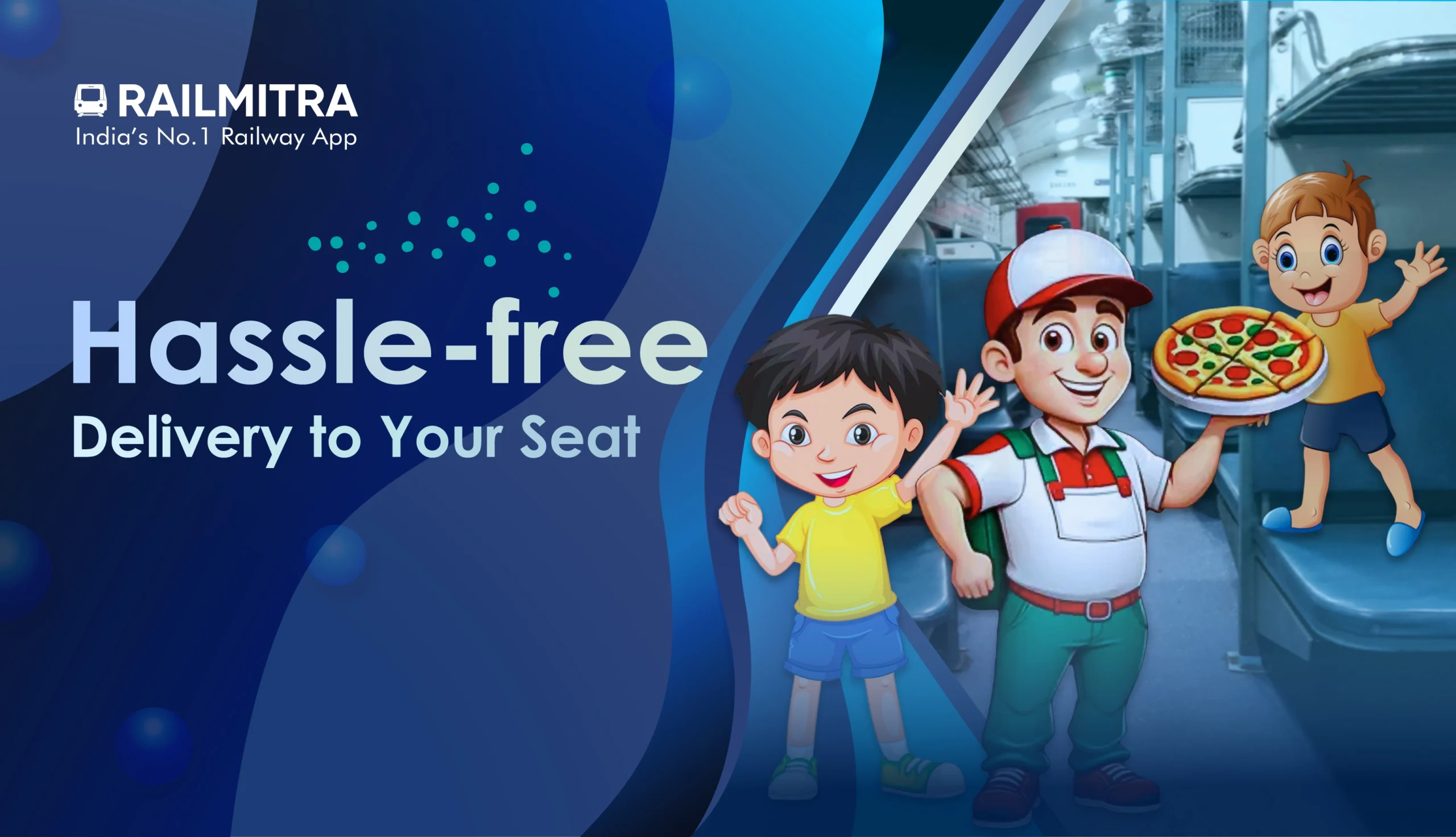 Hassle-free Delivery to Your Seat RailMitra