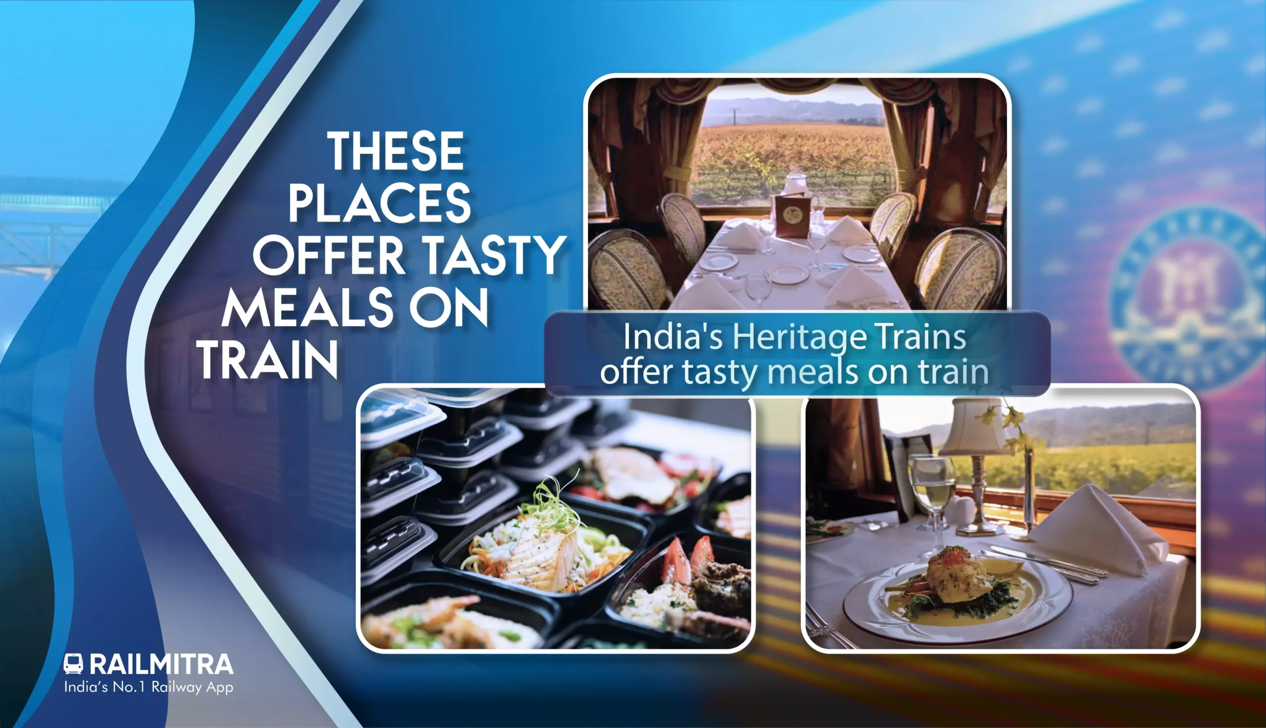 Palace on Wheels- Royal Luxury RailMitra