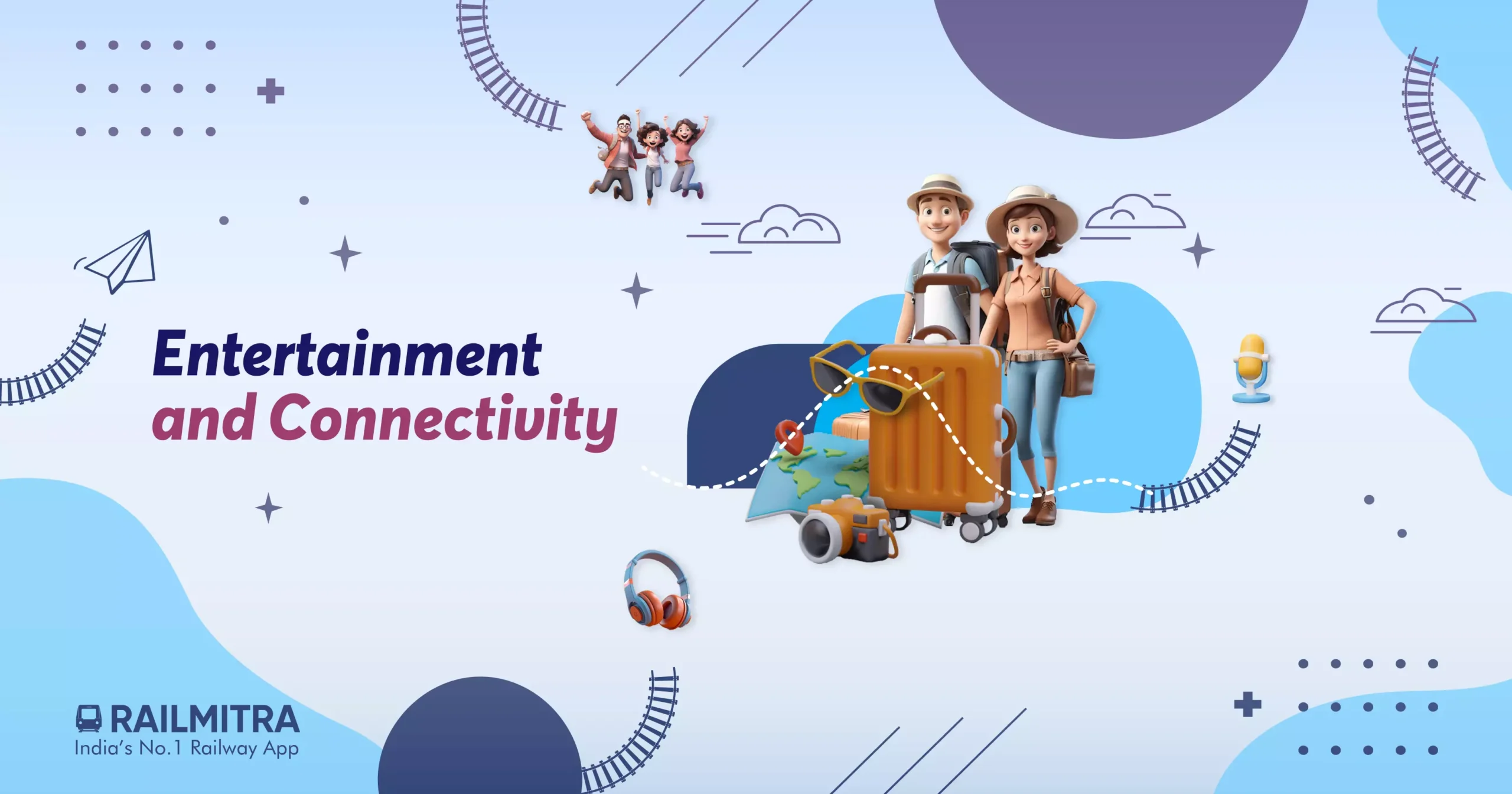 Entertainment and Connectivity RailMitra
