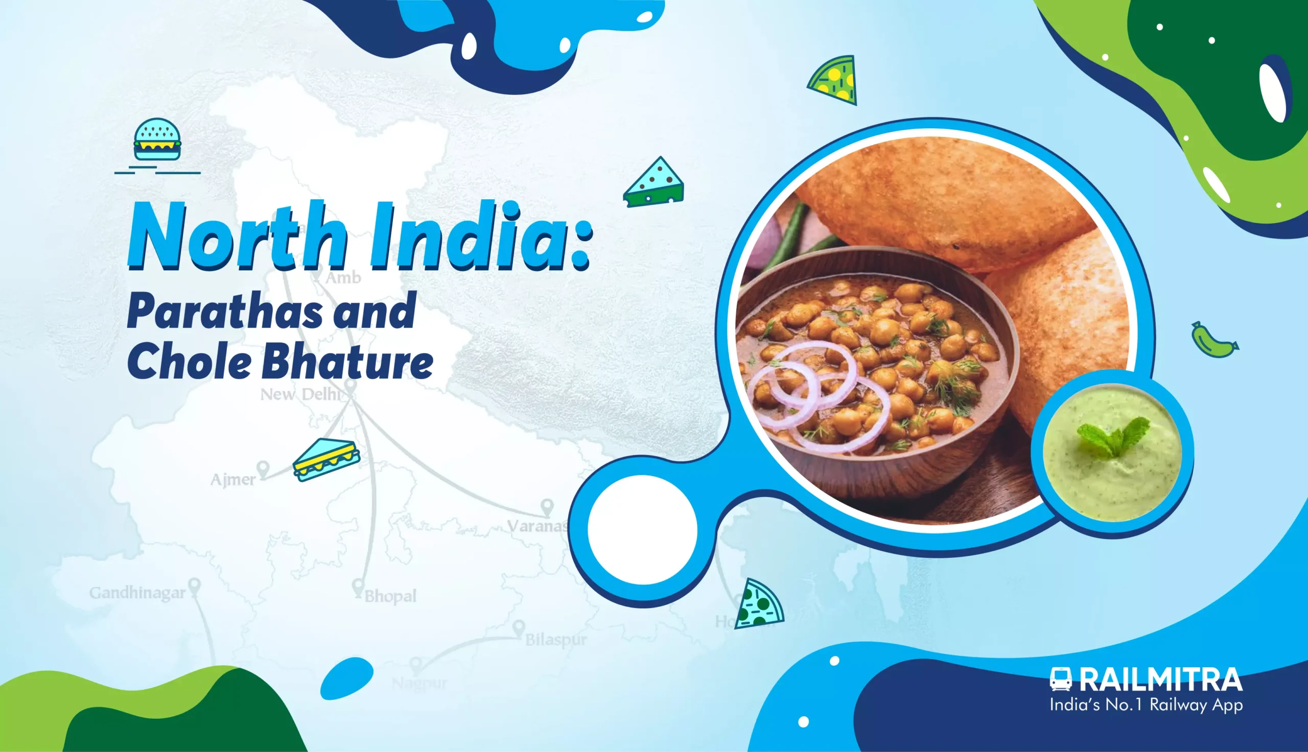 North India- Parathas and Chole Bhature RailMitra