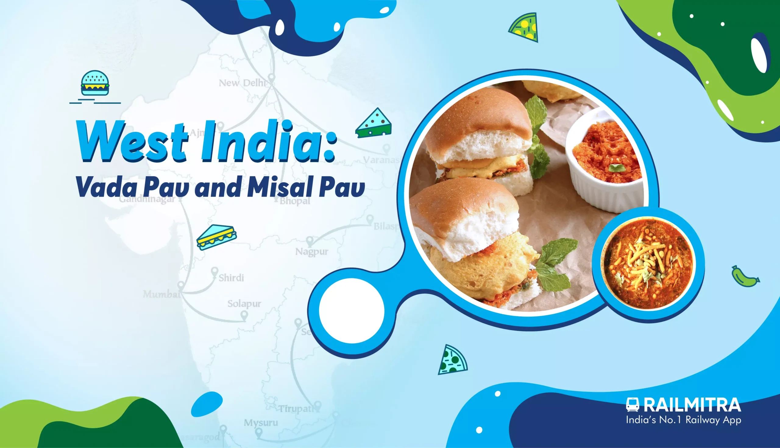 West India- Vada Pav and Misal Pav RailMitra