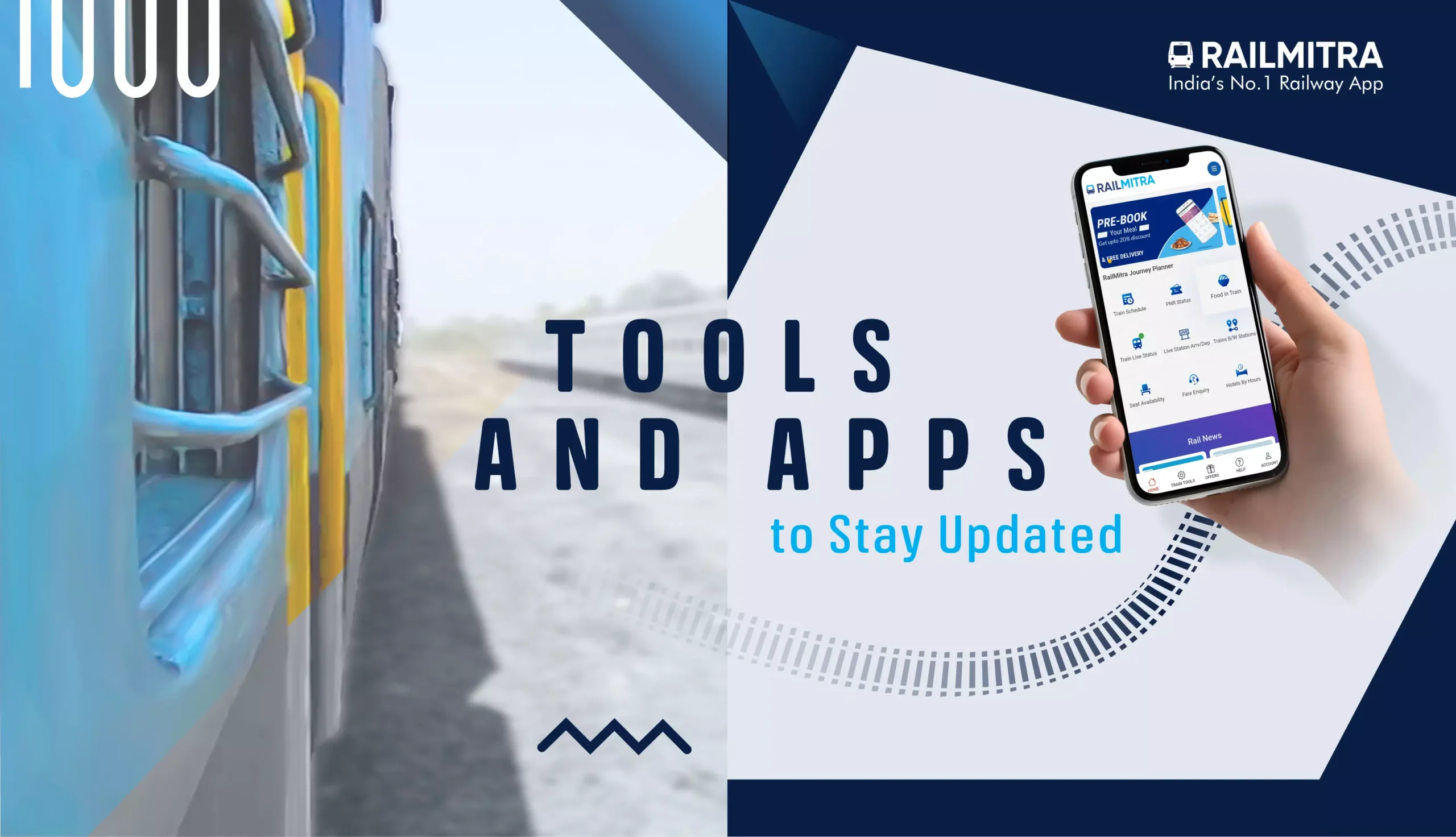 Tools and Apps to Stay Updated RailMitra - Copy