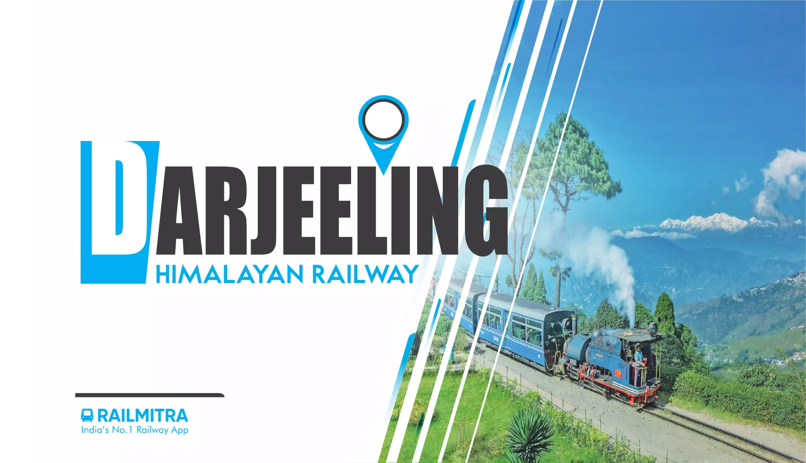 Darjeeling Himalayan Railway RailMitra