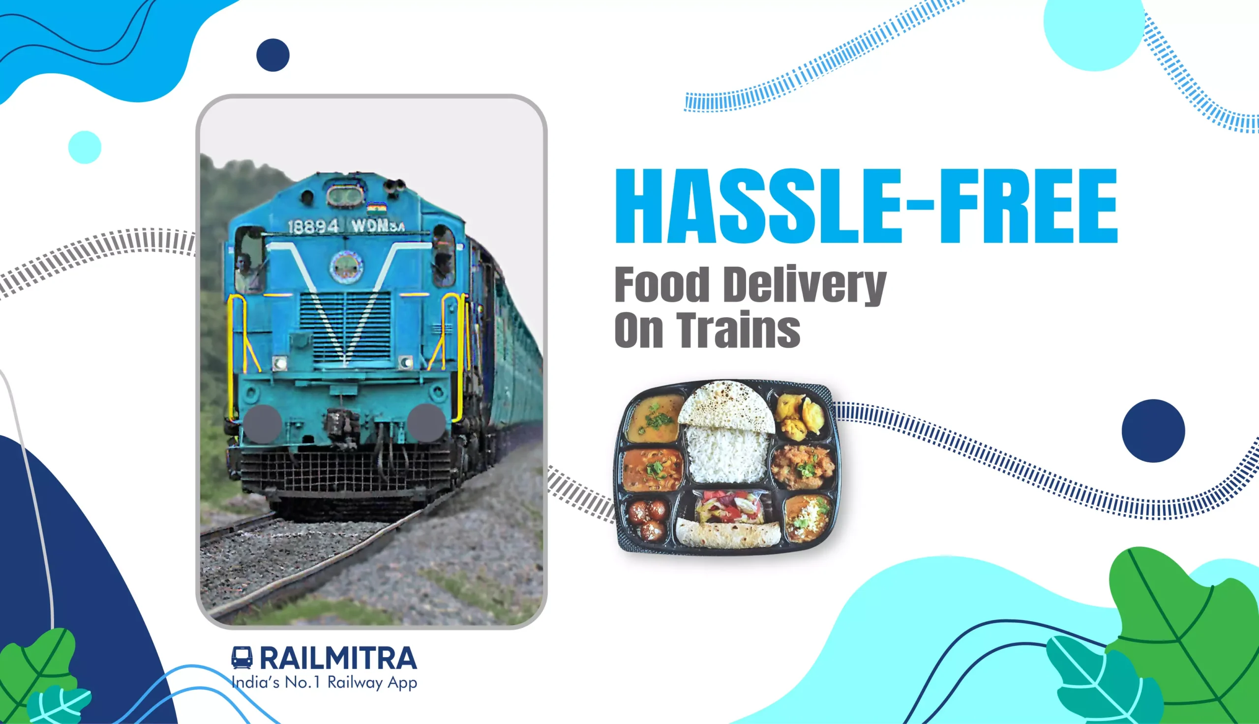 Hassle-Free Food Delivery on Trains RailMitra