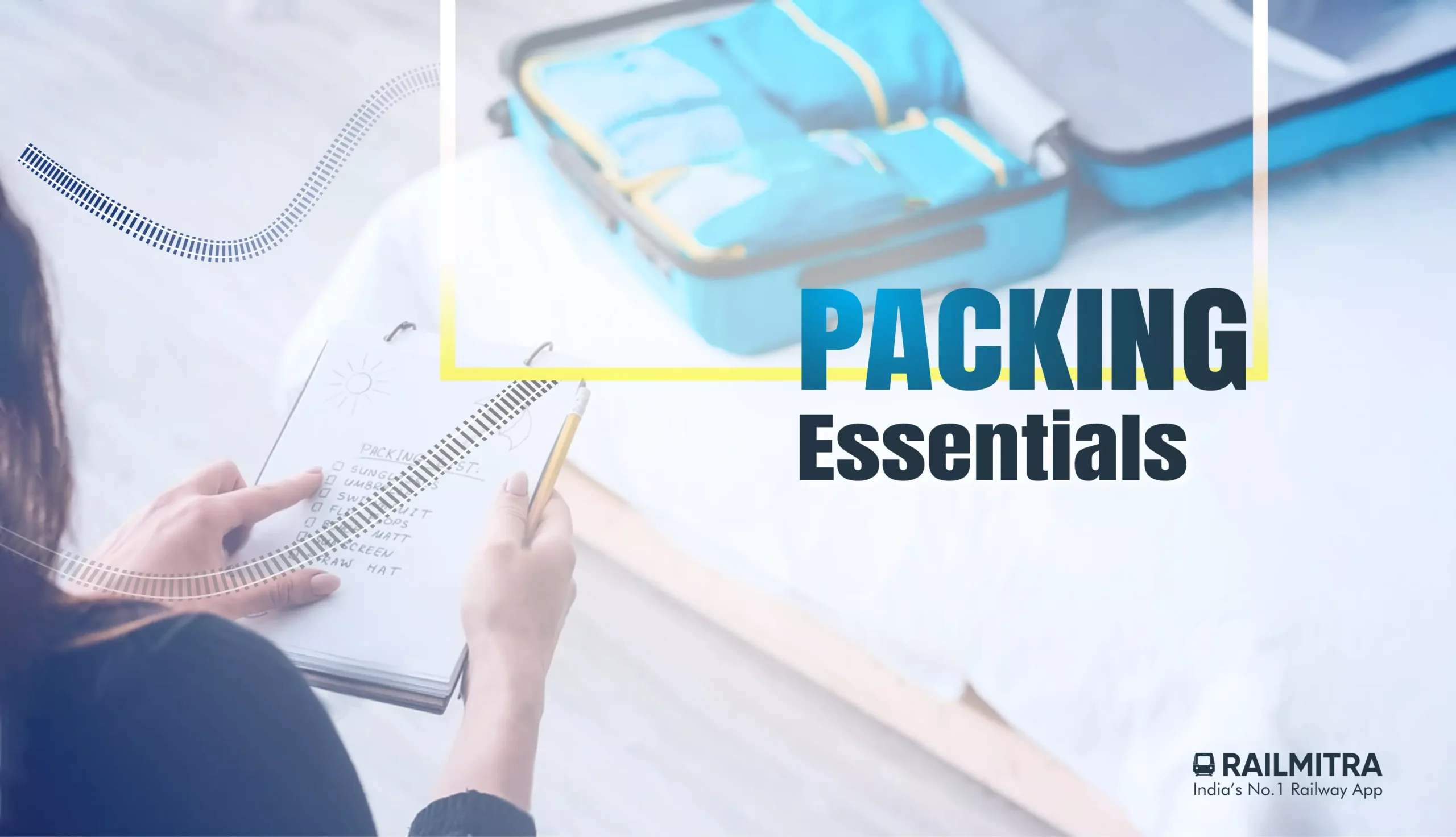 Packing Essentials Railrestro