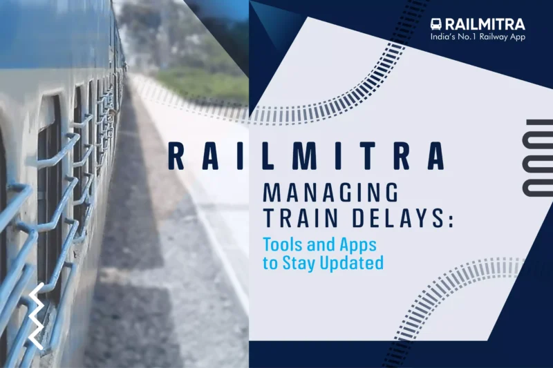 Managing Train Delays: Tools and Apps to Stay Updated