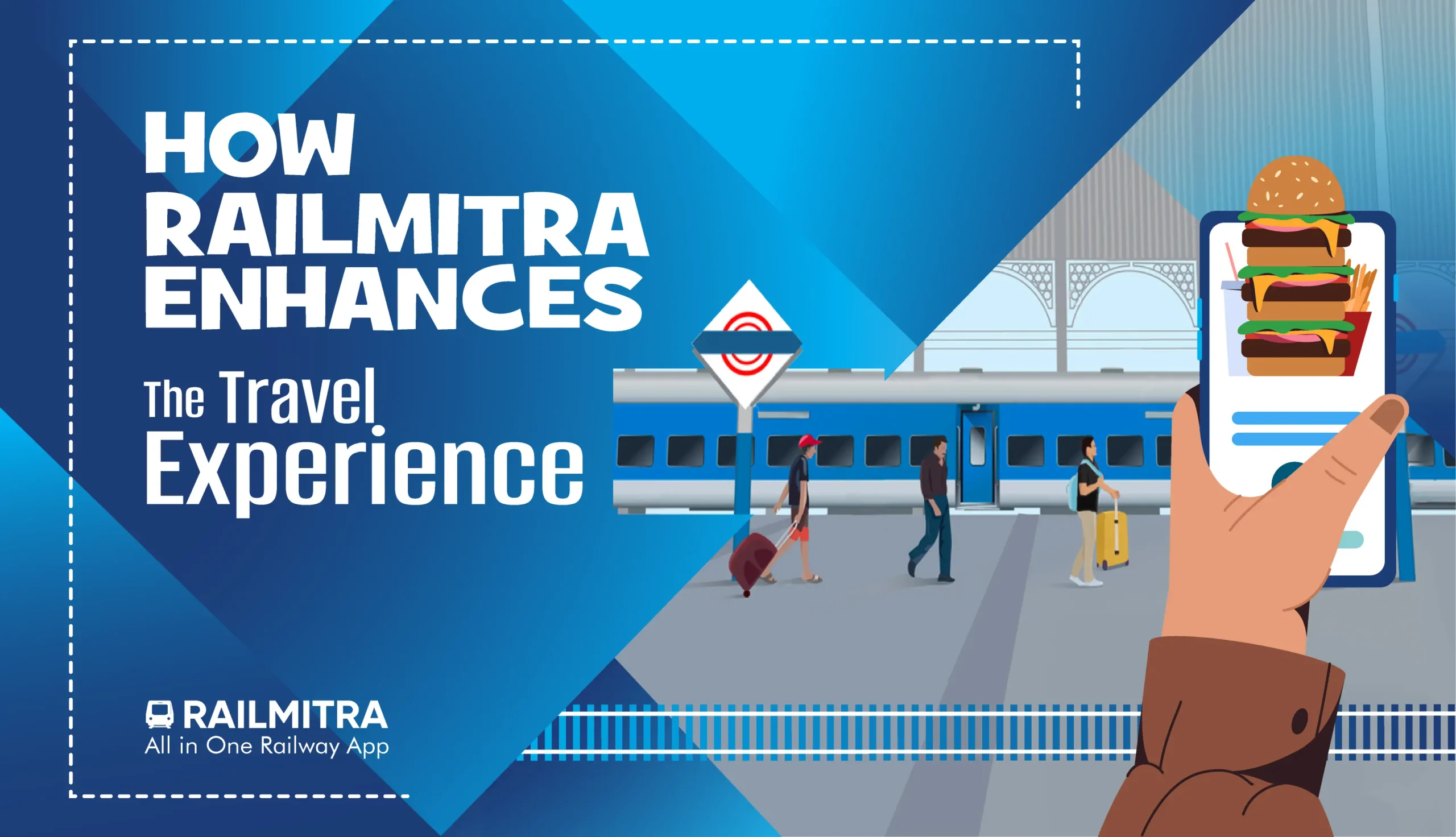 How RailMitra Enhances the Travel Experience RailMitra