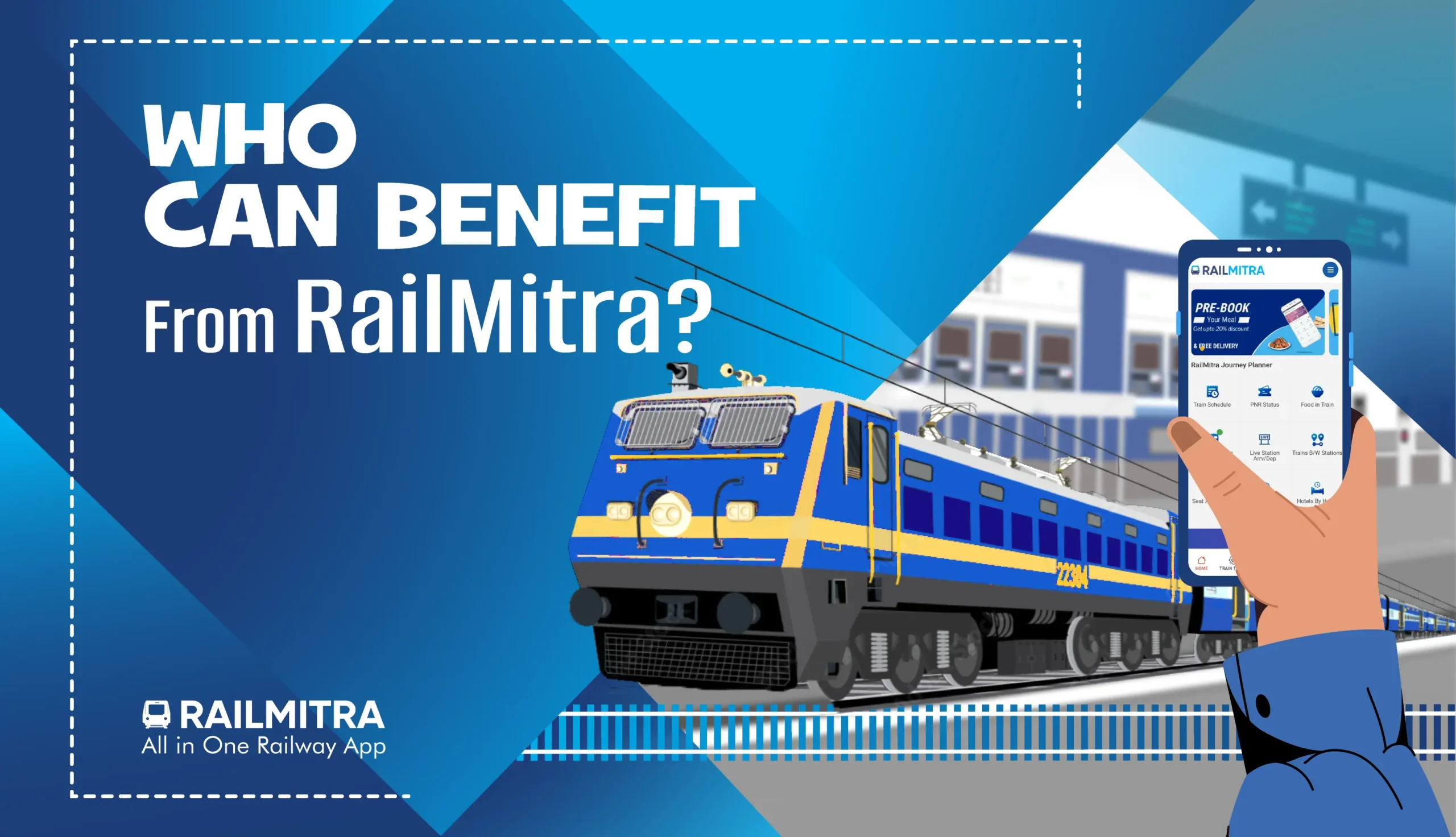 Who Can Benefit from RailMitra RailMitra