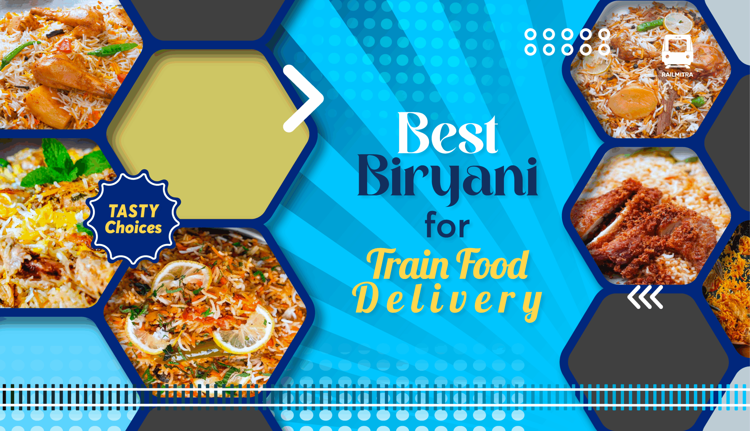 Best Biryani for Train Food Delivery