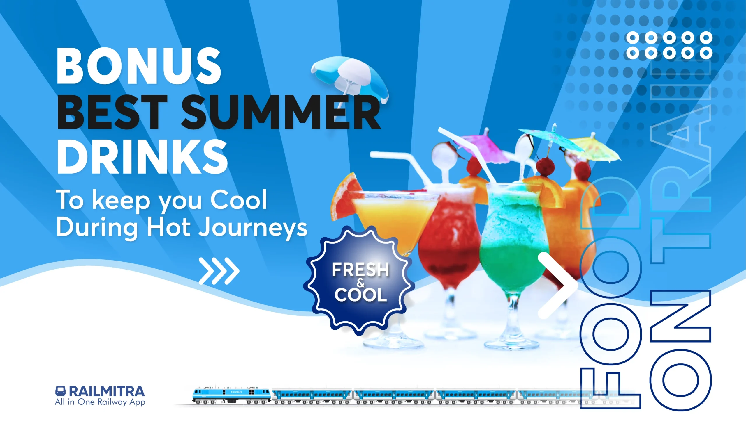 RailMitra shares the best summer drinks to pair with your favorite train foods for maximum refreshment.