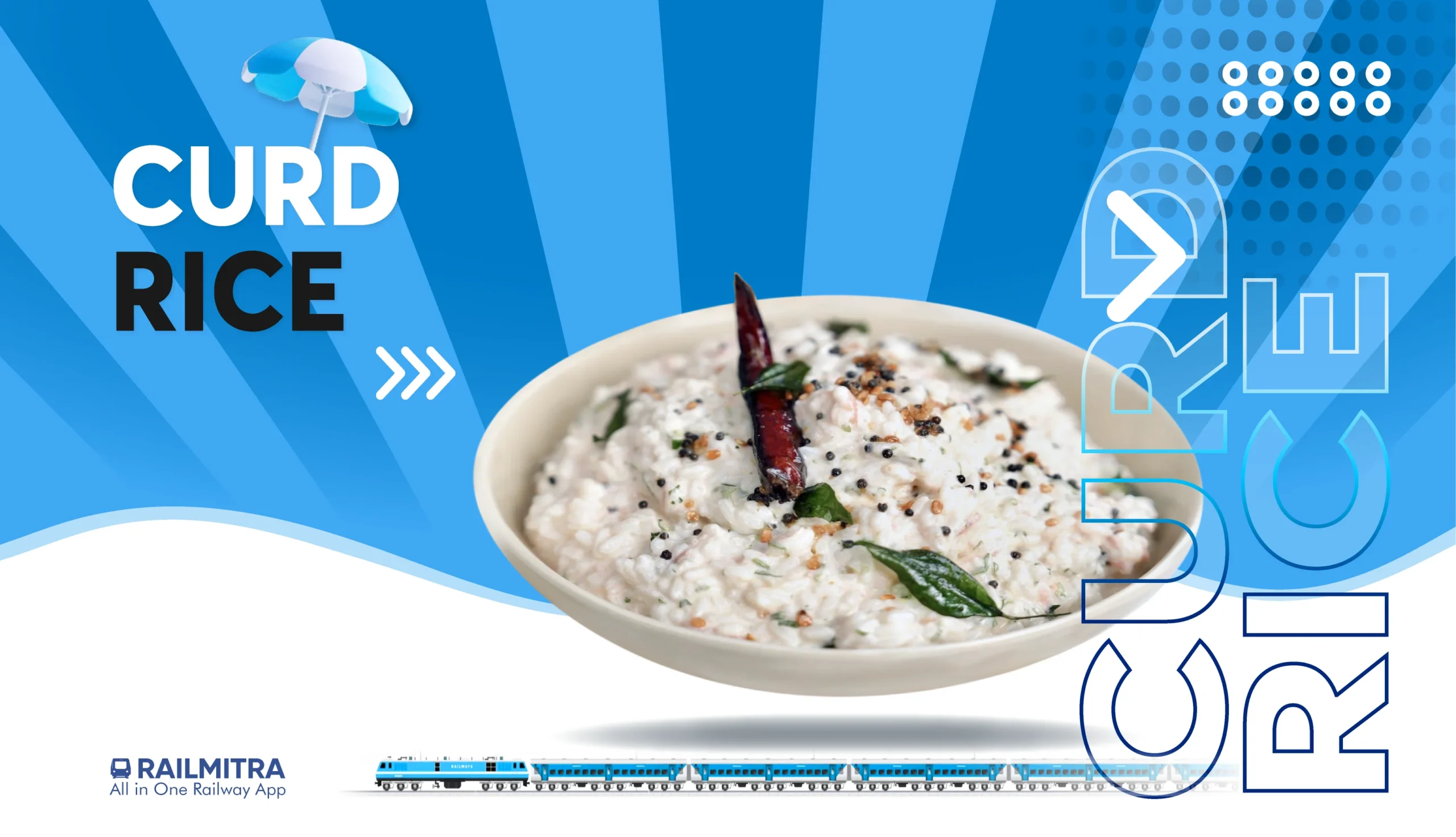Curd rice is a cooling and nutritious train food option listed by RailMitra for summer journeys.