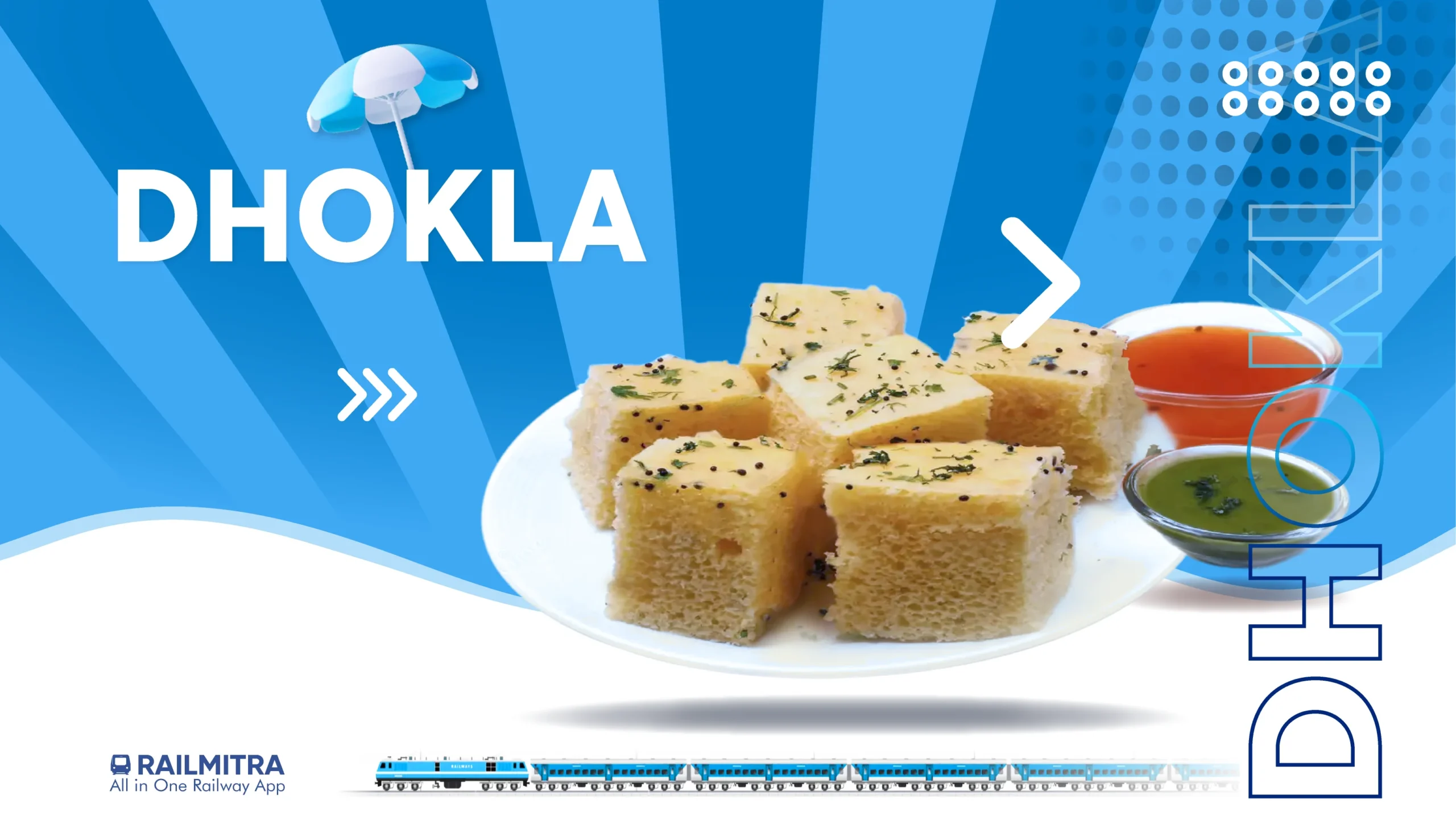RailMitra suggests Dhokla as a spongy, summer-friendly train food ideal for long journeys.