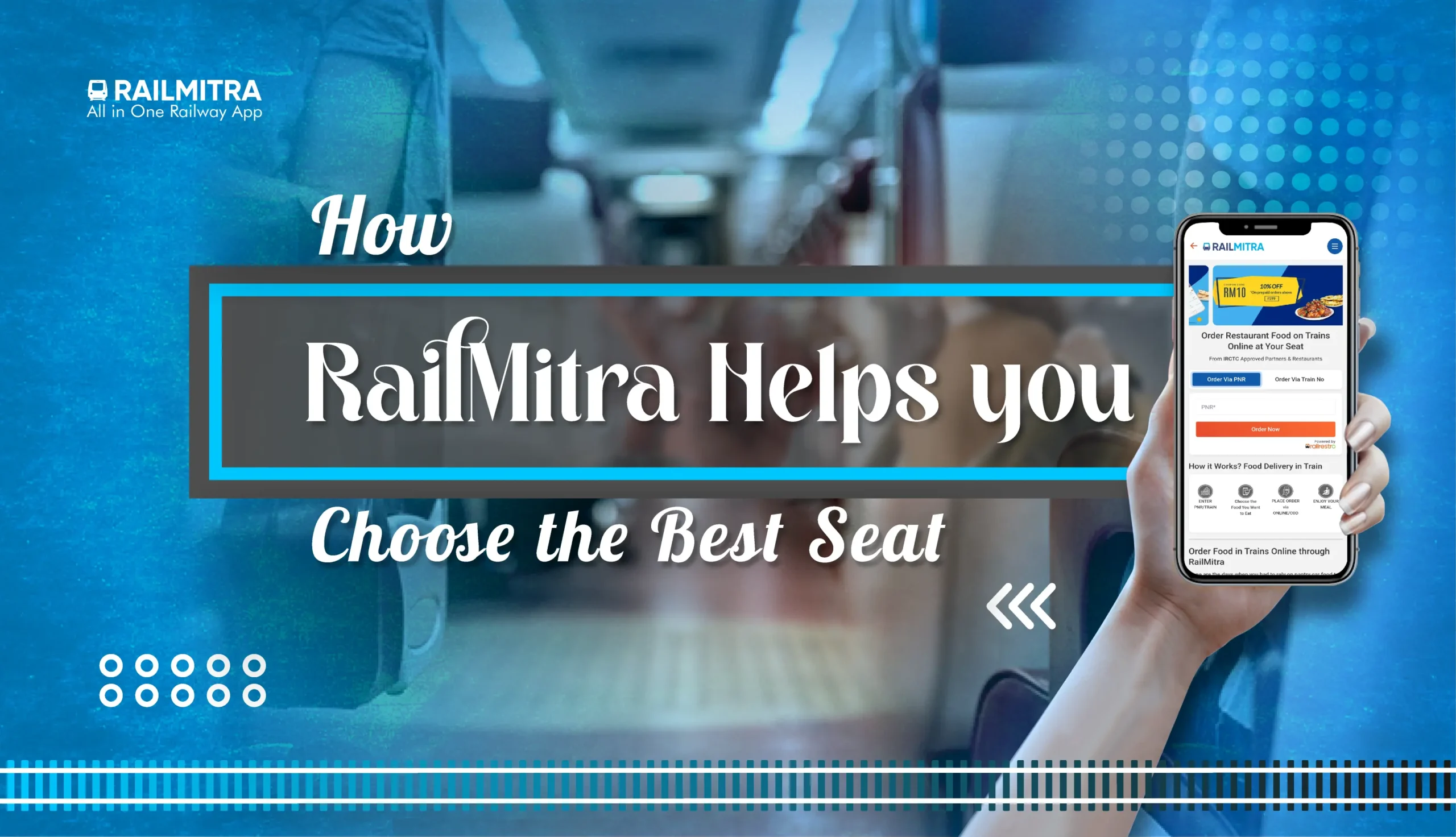 How RailMitra Helps You Choose the Best Seat