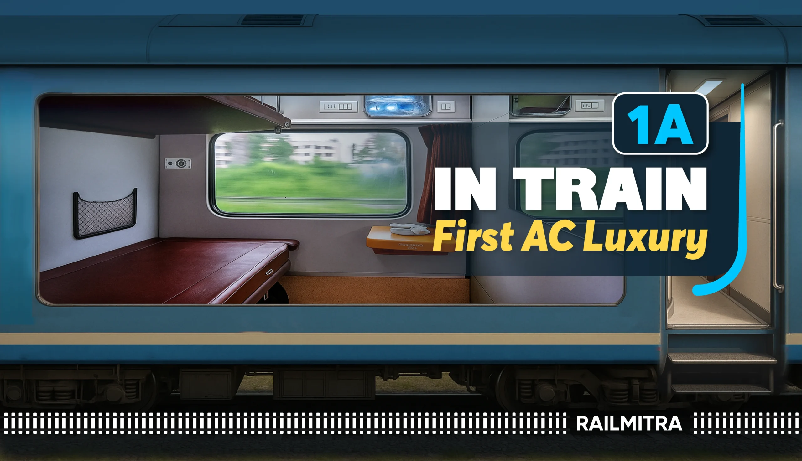 First AC coach in Indian Railways with private cabins and luxury facilities.