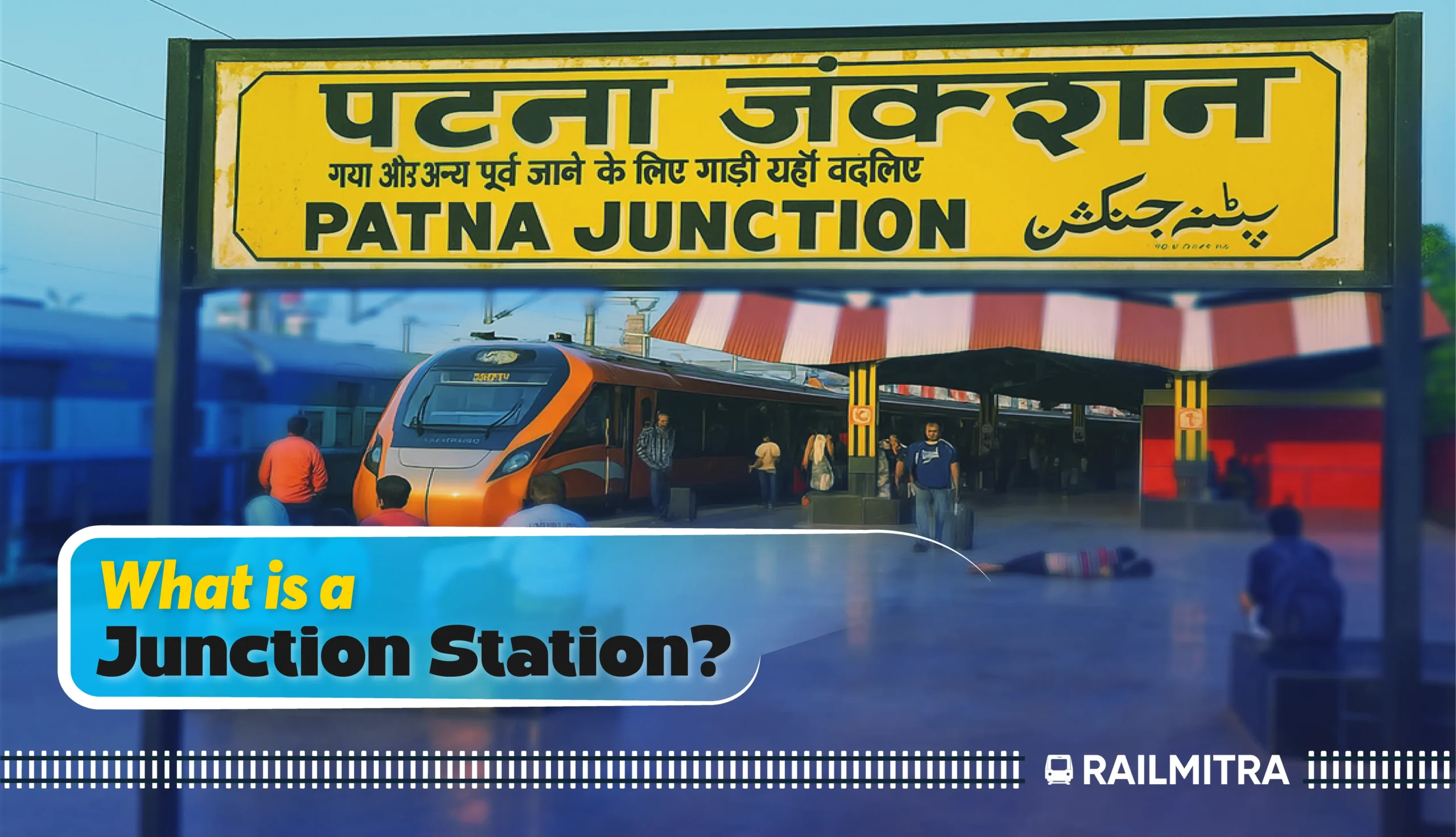 Patna Junction as an example of a Junction Station in Indian Railways