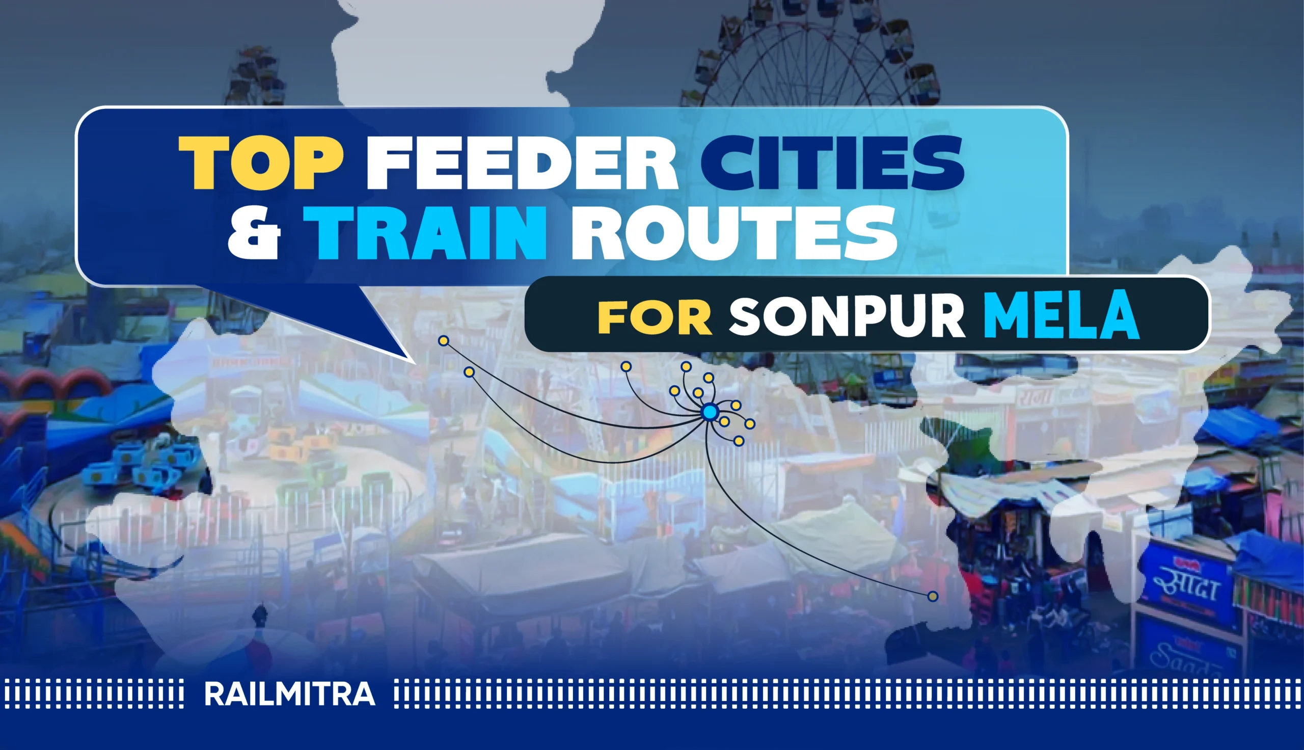 Train routes and feeder cities map for Sonpur Mela 2025 travel