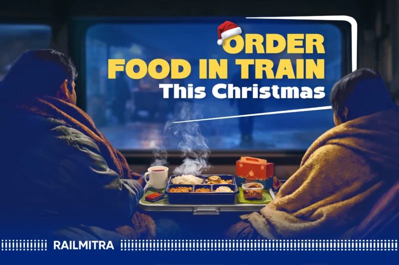 Christmas Special: Order Food in Train and Enjoy Warm Winter Meals