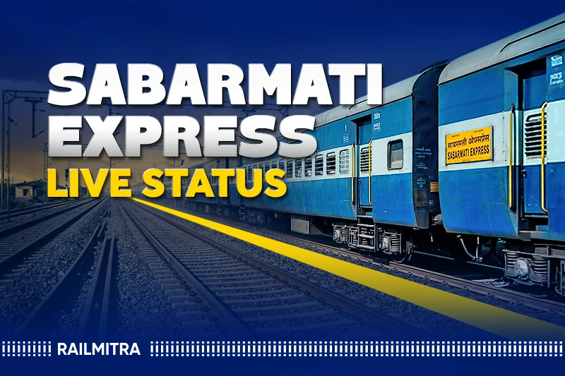 Sabarmati Express Running Status, Timetable, and Route Overview