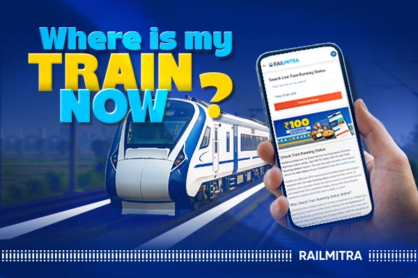 How to Check Live Train Status Online in 2026: Step by Step Guide