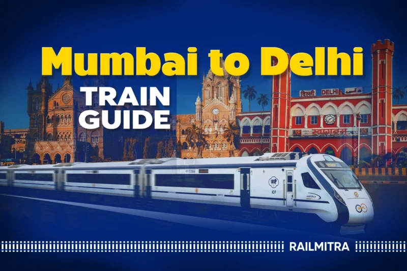 Mumbai to Delhi Train Route: Food Options and Fares Guide