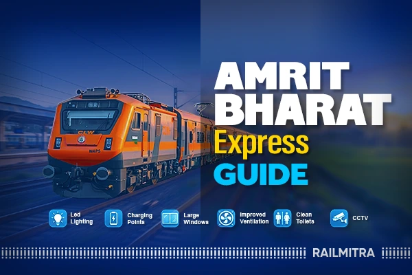 Amrit Bharat Express: Routes, Schedule, Fare and Key Features