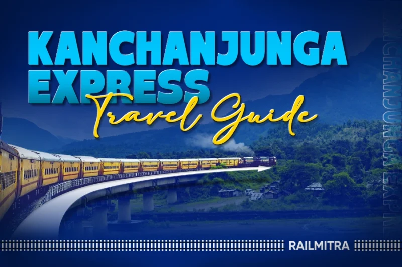 Kanchanjunga Express: Route, Schedule, Stops and Fare Details