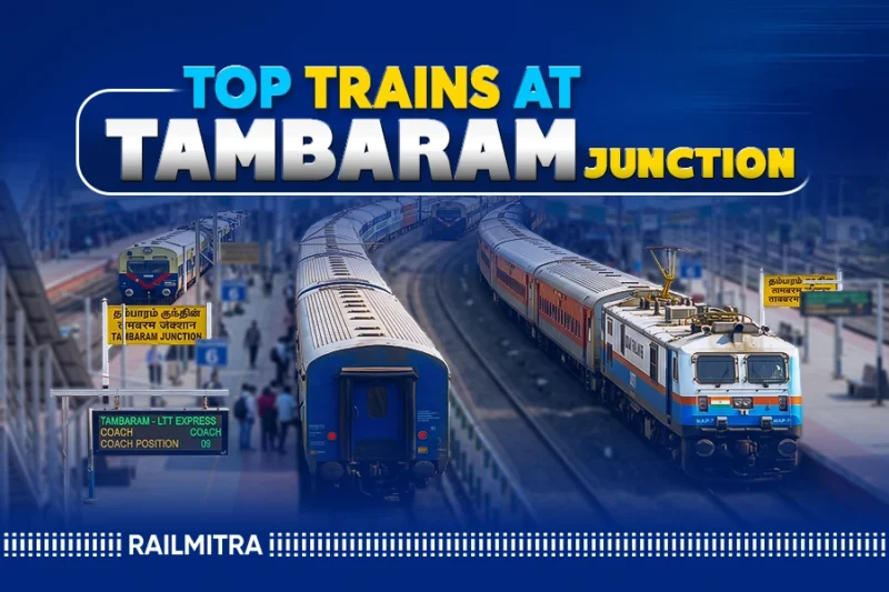Popular Trains Passing Through Tambaram Railway Station