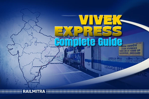 Vivek Express: India’s Longest Train Route, Full Journey Guide