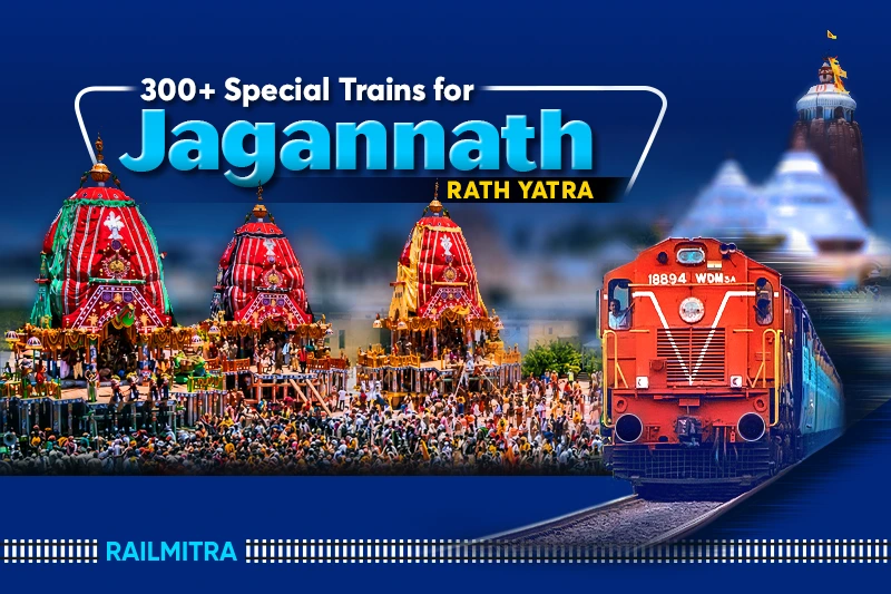 300+ Special Trains for Jagannath Rath Yatra 2026