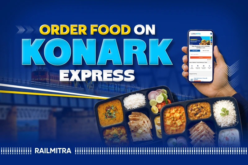 Konark Express Food Order: Easy Meal Delivery from Mumbai to Bhubaneswar