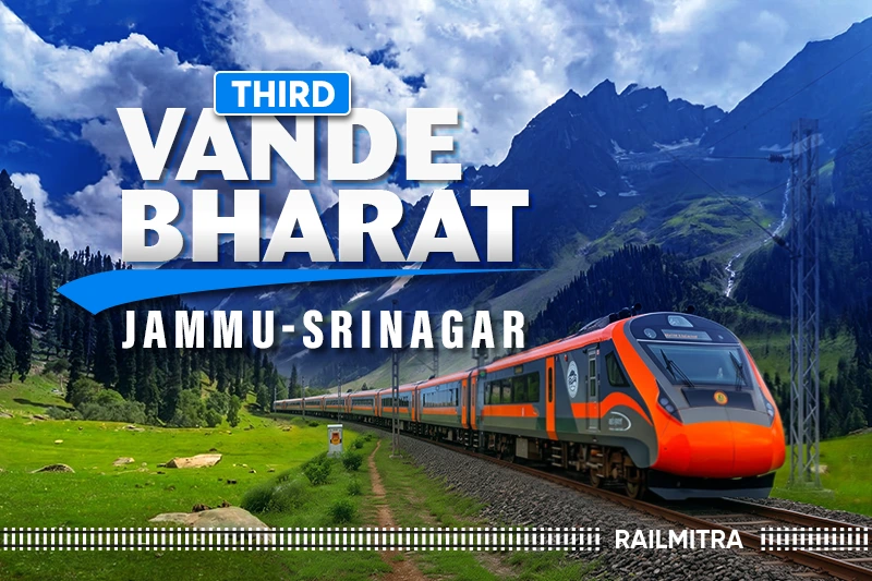 Third Vande Bharat Approved for Jammu to Srinagar Train...