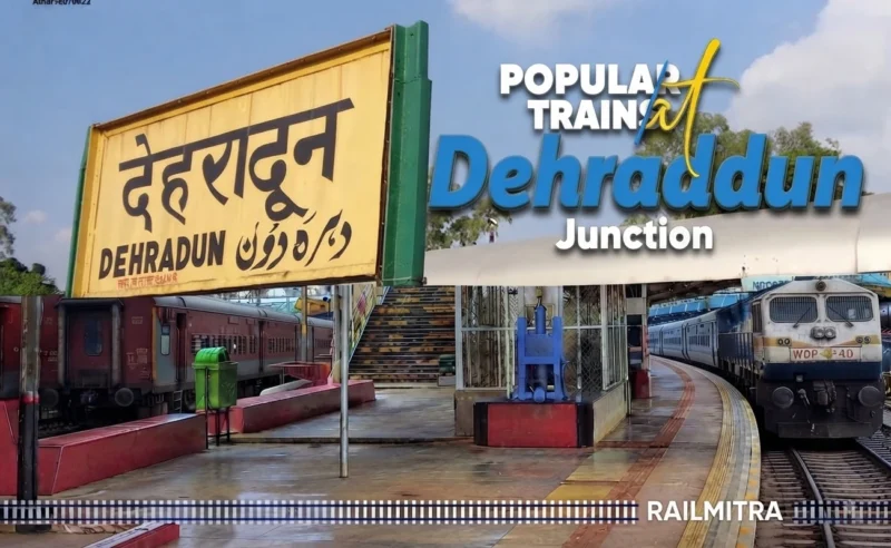 Popular Trains Passing Through Dehradun Railway Station