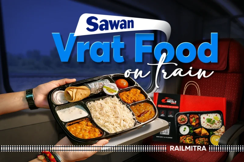 Observing Sawan Somwar on the Move? Get Vrat Friendly Food in Train